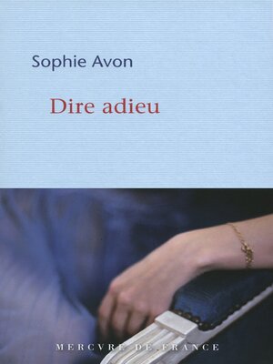 cover image of Dire adieu
